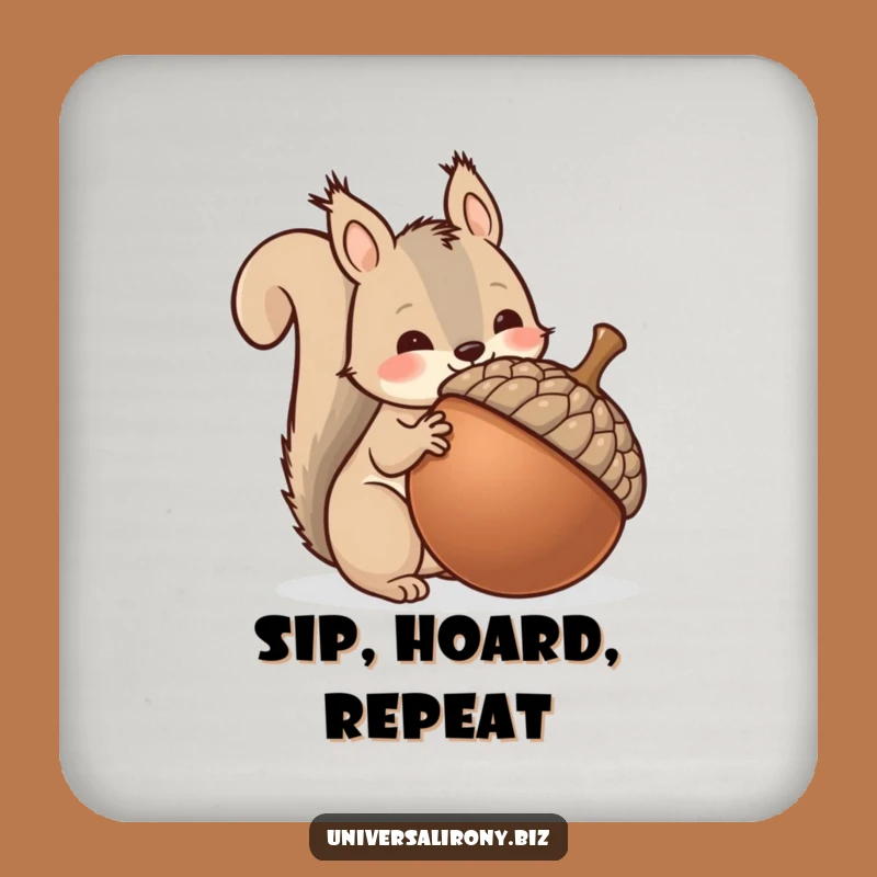 Kawaii Squirrel Acorn Funny Drink Coaster - Hoard Protector Gift