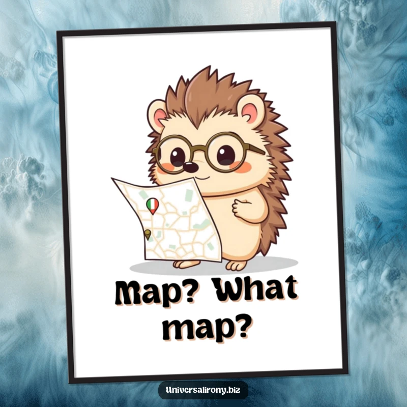 Funny kawaii hedgehog with spectacles, looking utterly baffled by a large map, printed on a poster for whimsical wall art.