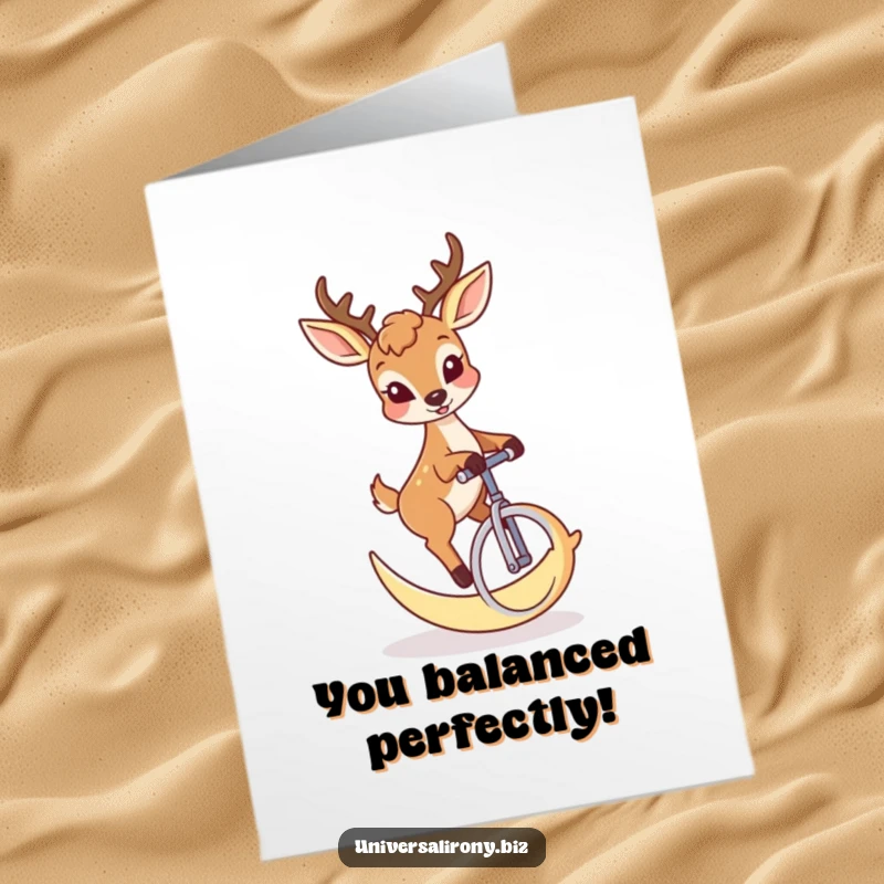 Funny Free Printable Deer Congratulations Card: Deer riding a moon unicycle, celebrating success with cosmic humor.