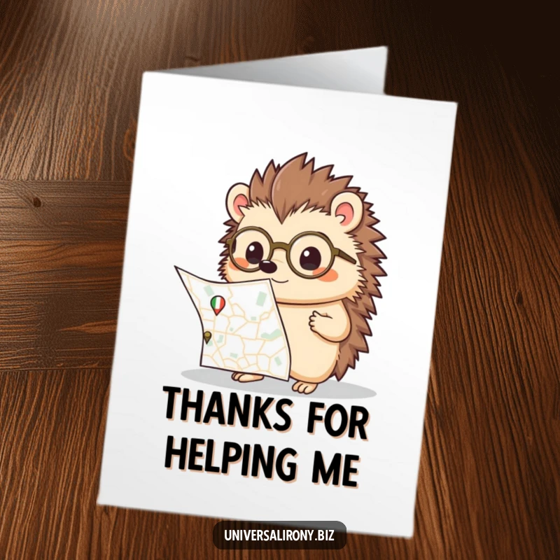 Funny Free Printable Thank You Card: Confused kawaii hedgehog with spectacles looking at a map, grateful for help.