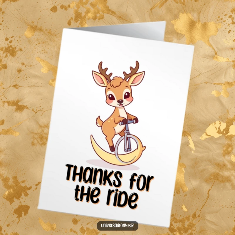 Funny Free Printable Deer Thank You Card: Deer riding a crescent moon unicycle, expressing thanks with humor.